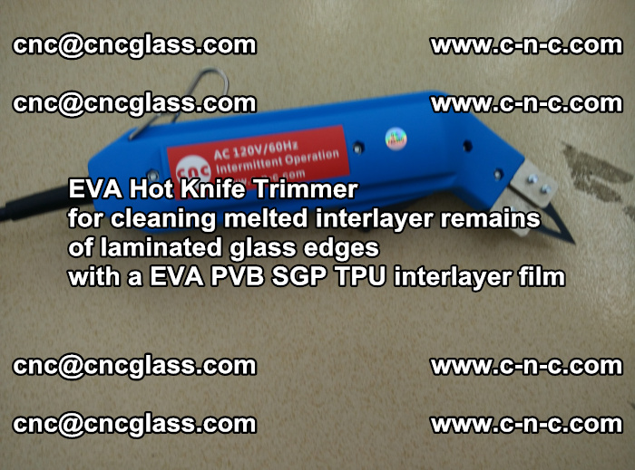 EVA hot knife trimmer for cleaning interlayer remains  of laminated glass edges with a EVA  SGP interlayer film (6)