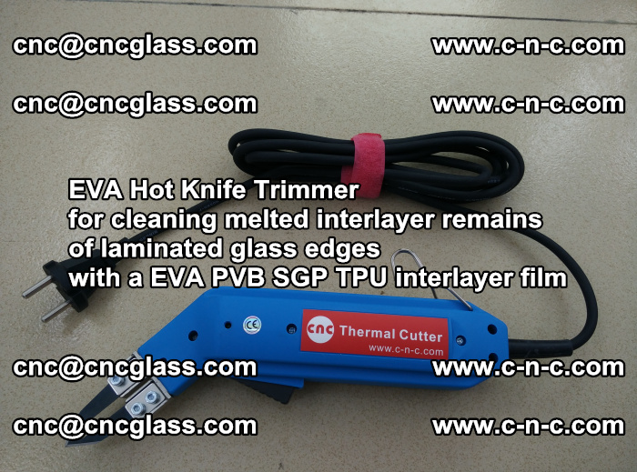Thermal Cutter Trimmer for cleaning interlayer remains  of laminated glass edges with a EVA PVB SGP TPU interlayer film (6)